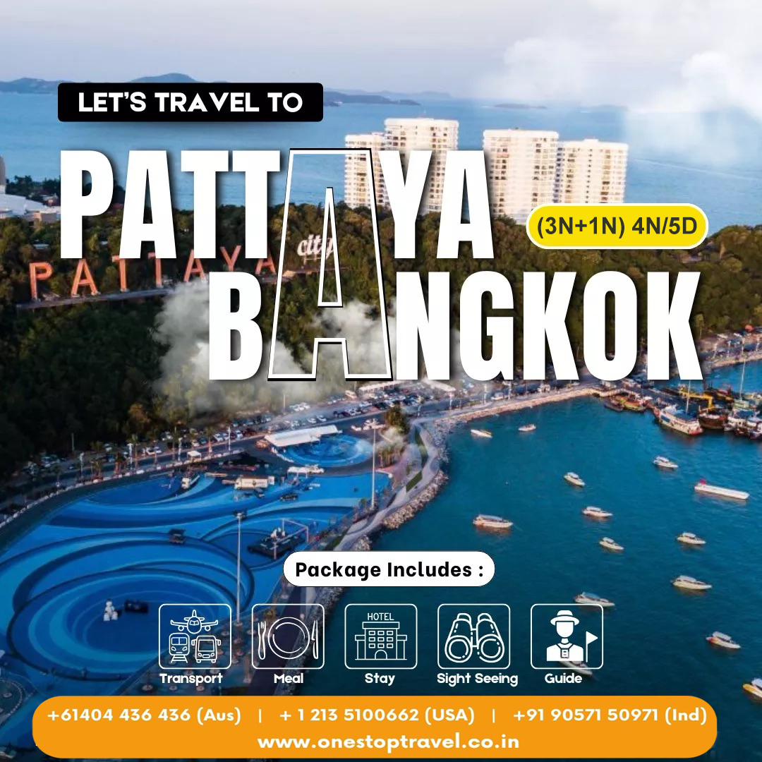 Pattaya/Bangkok 3N/1N (4 Star Hotels) - Without Flight